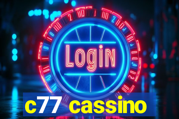 c77 cassino